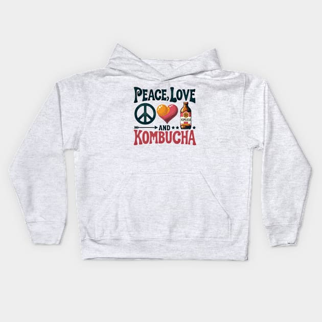 Peace, Love, Kombucha 4 Kids Hoodie by EternalEntity